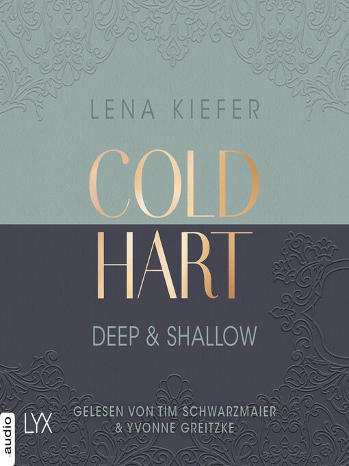 Title details for Coldhart--Deep & Shallow--Coldhart, Teil 2 (Ungekürzt) by Lena Kiefer - Wait list